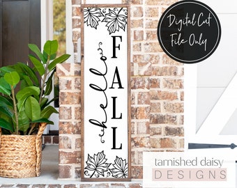 Hello Fall SVG、Fall Porch Sign SVG、Fall SVG、Autumn SVG、Porch Sign SVG、Porch Leaner SVG、Fall Cut File、Thanksgiving SVG