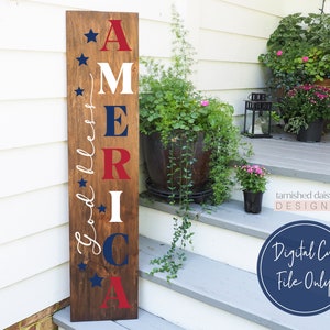 God Bless America Porch Sign SVG, Fourth of July Porch Sign Svg, 4th of July Svg, Patriotic Svg, Independence Day Svg, Porch Sign Svg image 3