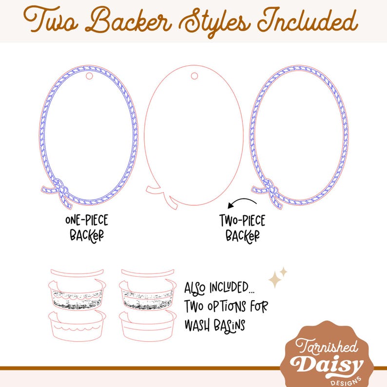 May include: An illustration showcasing two backer styles: one-piece and two-piece, with an oval shape and rope-like border. Also included are two wash basin options. The text reads "Two Backer Styles Included."