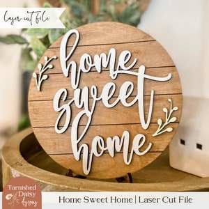 Home Sweet Home, Laser Cut File, Wood Sign SVG for Glowforge and Lasers, Home Sweet Home SVG, Glowforge svg, Shiplap Sign