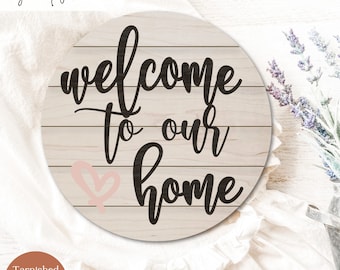 Znak powitalny Svg dla Glowforge, Witamy w naszym domu Svg, Plik cięty laserowo, Znak z drewna SVG, Glowforge Svg, Znak z desek