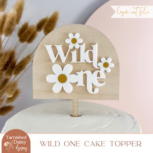 SVG gebogen Daisy Wild One taarttopper, Boho Daisy Party Decor, Smash Cake Baby eerste verjaardag, Retro Groovy, gesneden bestand Glowforge Lasers, 002