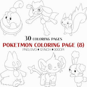 May include: Black and white line art of six different Pokemon characters. The image includes the text "30 COLORING PAGES" and "POKETMON COLORING PAGE (8)". The image is 12 inches in size.