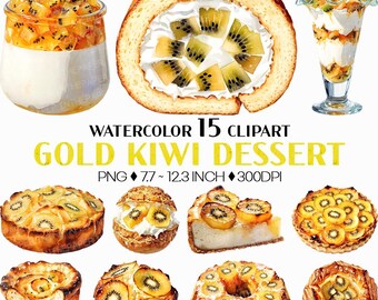 Gold Kiwi Dessert | Watercolor Clip Art PNG Cake Cream Puff Parfait Tart Bread Panna Cotta Sweet Food Set 15
