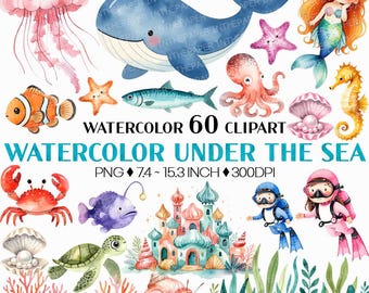 Under the Sea Clipart | Watercolor Amimal Mermaid Whale Dolphin Castle PNG (60 Files)