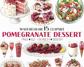 Pomegranate Dessert | Watercolor Clip Art PNG Fruit Cake Parfait Juice Tart Macaroon Pastry Sweets Food Illustration Bakery Cafe Menu Art