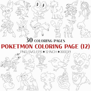 May include: Black and white line art of various cartoon characters, including a frog, rabbit, and bird. The image includes the text "30 COLORING PAGES POKETMON COLORING PAGE (12)" and "12 INCH".
