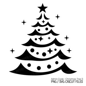 May include: Black Christmas tree silhouette with a star on top and decorative star and dot ornaments. The image includes the text "Admin Code - Christmas Tree 3 PNG / SVG CRICUT FILES". This design is suitable for holiday crafts and decorations.