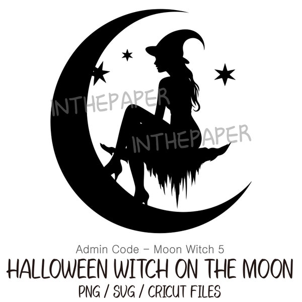 Halloween Witch on the Moon | SVG, PNG, Black silhouette, line art, black and white, witch hat, woman, moon art, ghost, princess, deco