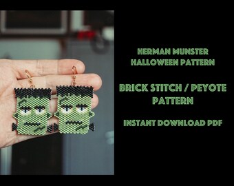 May include: Handmade beaded earrings featuring a Frankenstein monster design. The earrings are green, black, and white, with gold-colored ear wires. The text on the image reads "HERMAN MUNSTER HALLOWEEN PATTERN" and "BRICK STITCH / PEYOTE PATTERN".