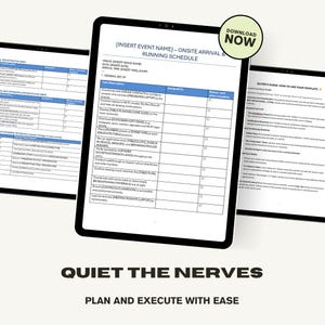 May include: Three tablets displaying an event schedule template. The central tablet shows a detailed checklist with headings like "General Setup" and "Task Description." A green "Download Now" button is in the upper right. The bottom of the image reads "Quiet the Nerves, Plan and Execute with Ease."