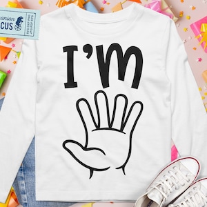 5th Birthday Svg, I&#39;m Five Svg, Fifth Birthday Shirt Svg Template for Cricut, Silhouette, Dxf, Png Sublimation, Iron on, Heat Press Transfer