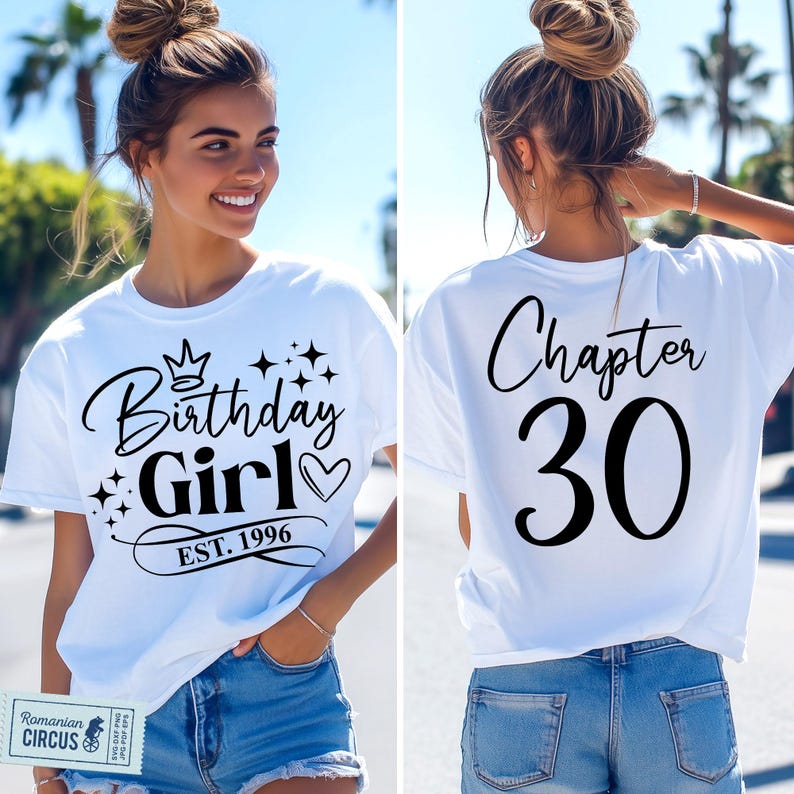 Birthday Girl Est. 1996 Svg, Png, Chapter 30 Svg, 30th Birthday Girl Shirt Svg, Front + Back, Pink, Black, White, Blue, Cricut, Sublimation image 4