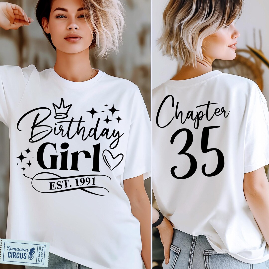 35th Birthday Girl Shirt SVG, PNG, Chapter 35 Svg, Est. 1991 Svg, White ...