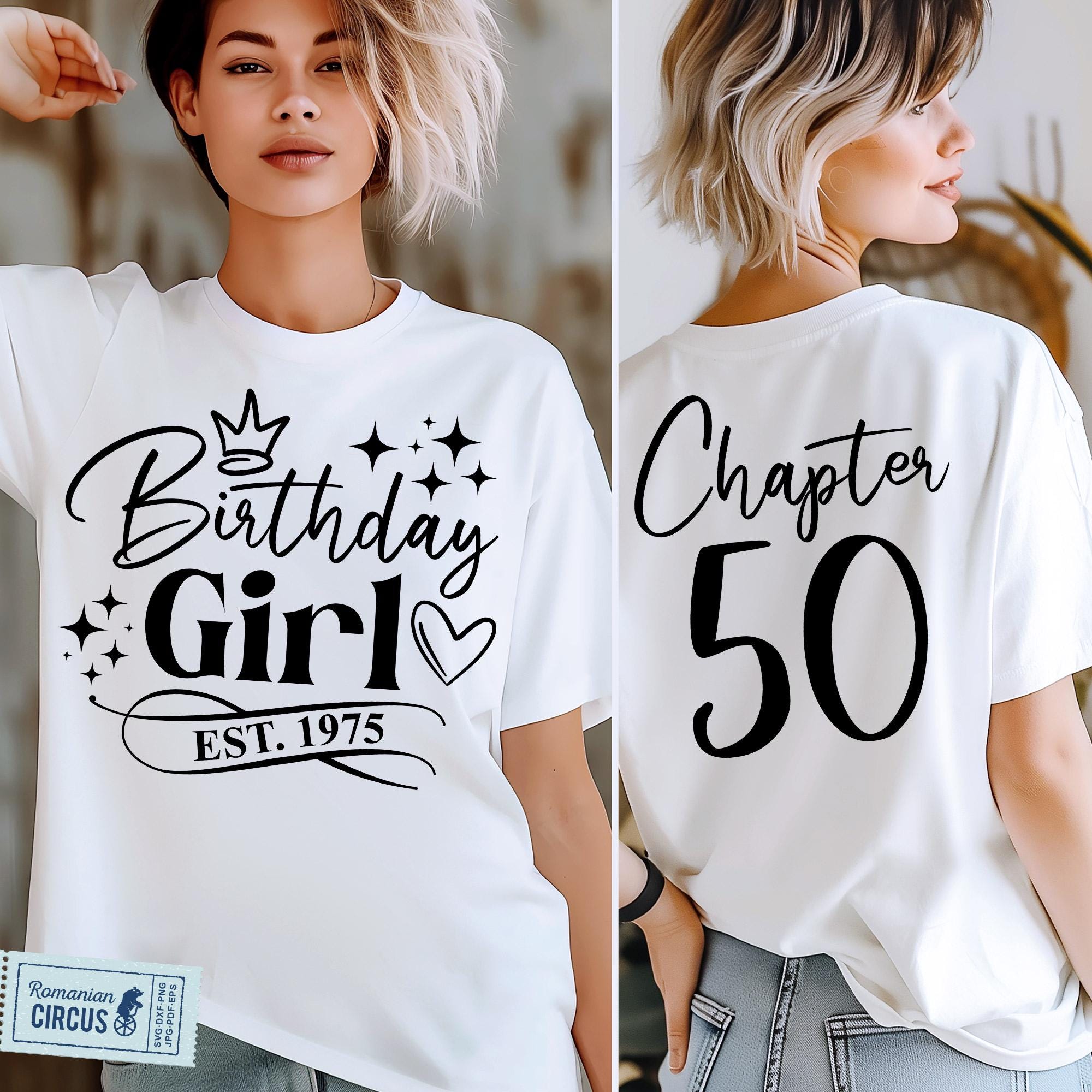 50th Birthday Girl Svg, Png, Est. 1975, Chapter 50, 50th Birthday Shirt Svg, Front + Back, Black, White, Pink Design, Cricut, Sublimation