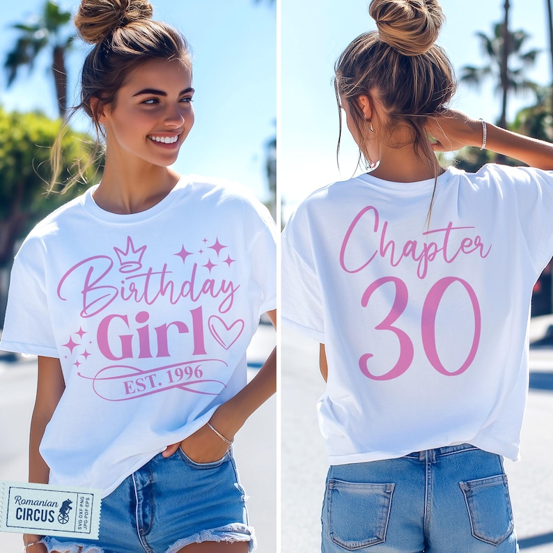 Birthday Girl Est. 1996 Svg, Png, Chapter 30 Svg, 30th Birthday Girl Shirt Svg, Front + Back, Pink, Black, White, Blue, Cricut, Sublimation image 3