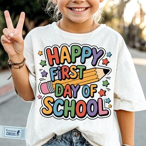 Happy First Day Of School Svg, Png, 1st Day Of School Shirt Svg, Teacher Gift Svg, Kids Back To School Shirt Svg, for Cricut, Sublimation