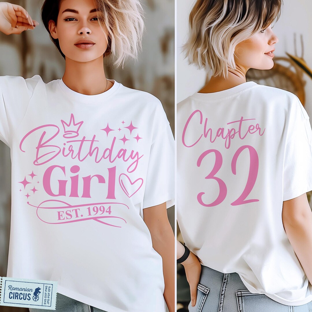 32th Birthday Girl Shirt Svg, Png, Est. 1993, 1994 Svg, Chapter 32 Svg ...