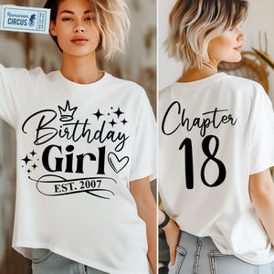 18th Birthday SVG, PNG, Chapter 18 Svg, Est. 2007 Svg, 18th Birthday Girl Shirt Svg, Front + Back, White, Black, Pink, Cricut, Sublimation