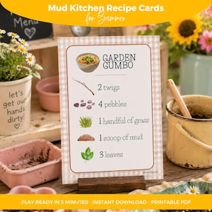 May include: A rectangular recipe card with a light brown gingham border featuring the text Garden Gumbo. The card lists ingredients including 2 twigs, 4 pebbles, 1 handful of grass, 1 scoop of mud, and 3 leaves, accompanied by small illustrations.