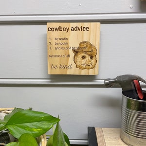 Cowboy Advice: Be Rootin, Be Tootin Wood Burned Possum Sign | Wall Sign | Wall Art | Wall Decor | Pyrography