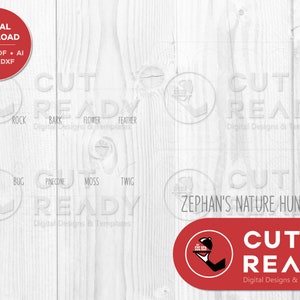 K&ouml;nnte beinhalten: Ein digitaler Download eines Natur-Suchspiels mit einem rot-wei&szlig;en Logo, das "Cut Ready" sagt, und dem Text "Zephan's Nature Hunt". Das Spiel enth&auml;lt Bilder von einem Blatt, einem Stein, einer Rinde, einer Blume, einer Feder, einer Nuss, einem K&auml;fer, einer Kiefernzapfen, Moos und einem Zweig.
