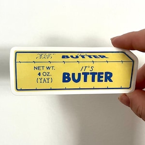 Butter // Lustige Aufkleber // Großer Aufkleber