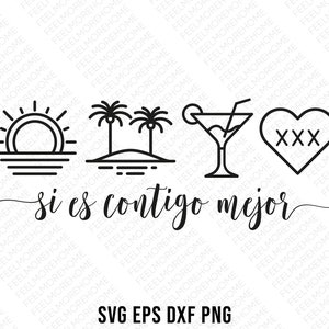 Si hay sol Hay Playa SVG | Si es contigo mejor SVG | Bad Bunny | Callaita PNG