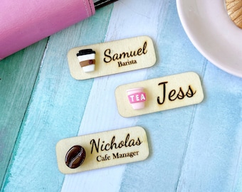 Personalized 3D Cafe Wooden Name Tag Badge with Magnetic Backing or Pin Backing, Cafe Coffee Shop Name Tag