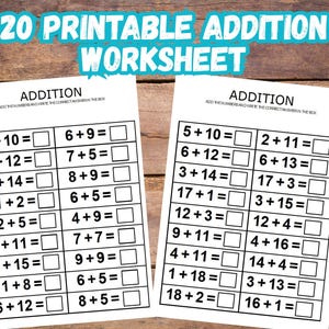 May include: Two printable addition worksheets with math problems. The worksheets have the title "Addition" and include addition problems with boxes for answers. The top of the image reads "20 Printable Addition Worksheet".