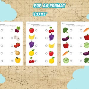May include: Three educational worksheets with colorful illustrations of fruits and vegetables. Each worksheet has a "Draw a line to match the picture" activity. The worksheets are labeled "PDF A4 FORMAT 8.3X11.7".