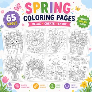May include: A set of 65 spring-themed colouring pages featuring floral and nature illustrations. The cover reads "Spring Colouring Pages" and "Relax, Create, Enjoy". Includes images of flowers, a snail, a scooter, and a turtle.