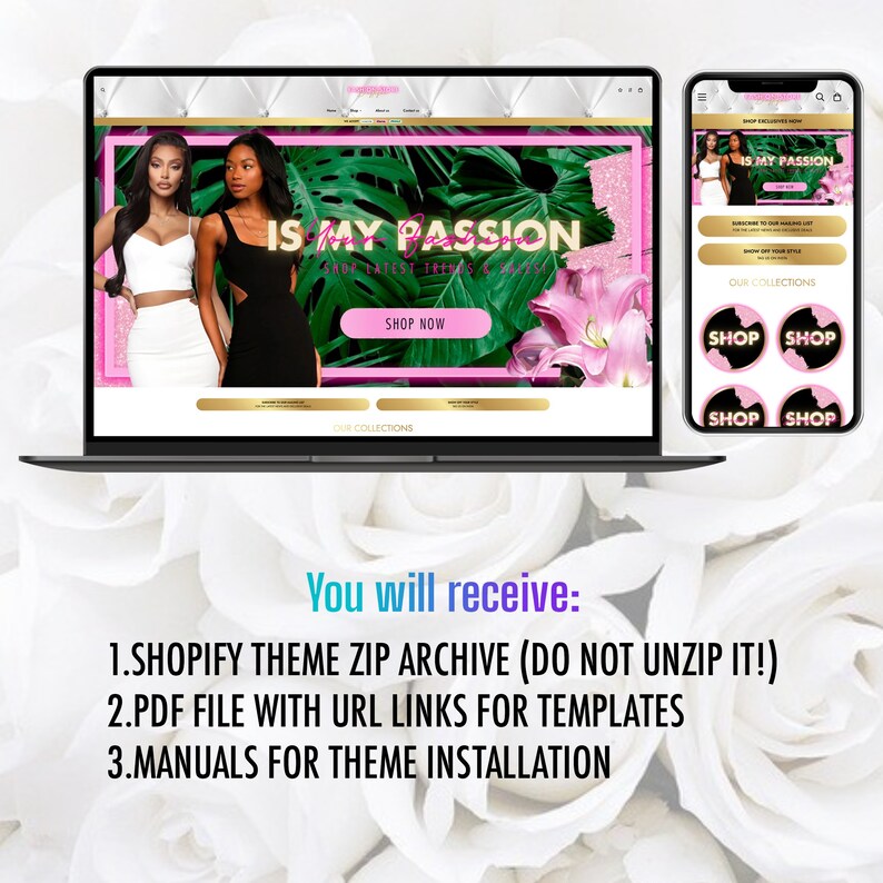 May include: A laptop computer screen displaying a website with the text "IS MY PASSION" and a call to action to "SHOP NOW". The website is decorated with tropical leaves and flowers. A mobile phone screen is also visible, displaying a similar website with the text "IS MY PASSION" and buttons that say "SHOP".
