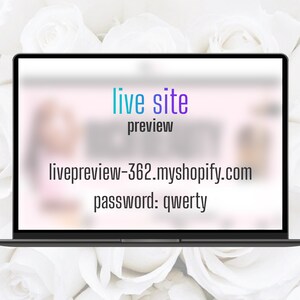 Puede incluir: Una pantalla de computadora port&aacute;til que muestra una vista previa del sitio web con el texto "live site preview" y la URL "livepreview-362.myshopify.com". El texto "password: qwerty" tambi&eacute;n se muestra en la pantalla.