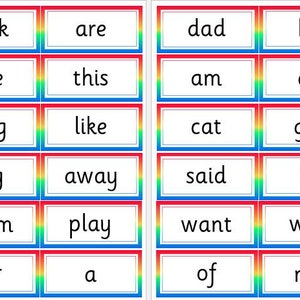 May include: A set of 48 colorful flash cards with words commonly used in the Reception Year of School. The cards are red, blue, and green with a rainbow border. The words include "she", "look", "are", "dad", "he", "going", "I", "see", "it", "the", "this", "am", "all", "up", "go", "yes", "can", "dog", "like", "cat", "get", "we", "come", "is", "to", "big", "away", "said", "in", "look", "on", "mum", "play", "want", "was", "day", "at", "for", "a", "of", "me", "you", "no".