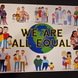 Outdoor Weatherproof Sign -We are all equal- Made from metal- childminder-nursery-school-waterproof