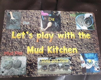 Mud Kitchen - Outdoor Weatherproof Sign/Plaque- Made from Metal- Long lasting-Aluminium- EYFS-Childminder-Nursery-Primary School-Rols play