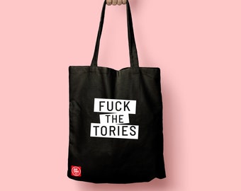 Fuck the Tories slogan Tote bag