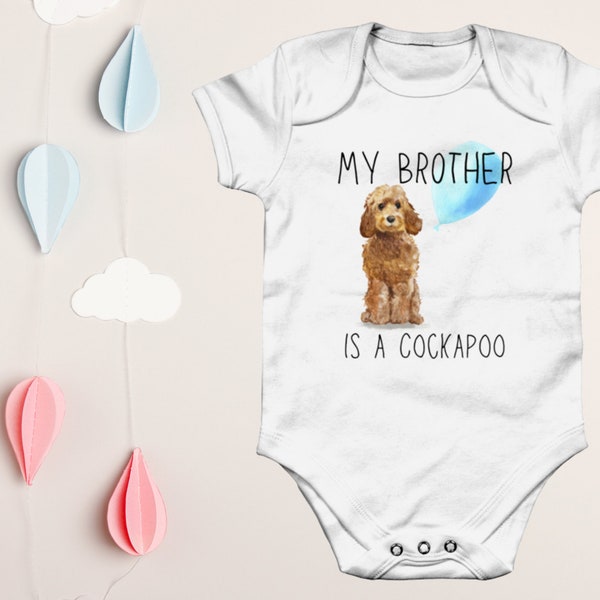 My Brother is a Cockapoo Golden Ginger Short Sleeve 100% Organic Cotton Babygrow Bodysuit | Cockerpoo Gift for New Parent Dog Owner