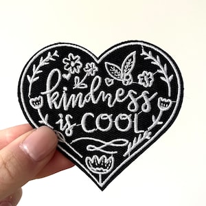 Kindness Is Cool Patch | Goth Heart Embroidered Iron On Patch | Floral Quote Applique | Alternative Jacket Backpack Badge Gift