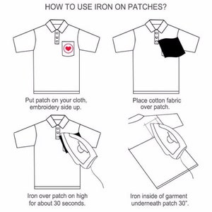 May include: Diagram illustrating how to iron on patches. The steps include placing the patch on the fabric, covering it with cotton, ironing the front for 30 seconds, and ironing the back for 30 seconds. The text reads: "HOW TO USE IRON ON PATCHES?"