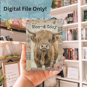 Moo-d Cozy Highland Cow Kindle Insert PNG, Cottagecore Kindle Paperwhite Insert, Funny Kindle Decor, Floral Patchwork Kindle Insert Download