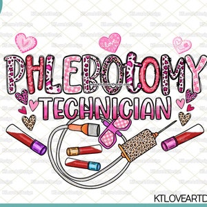 May include: Pink and leopard print graphic with the text "Phlebotomy Technician" and a stethoscope, syringe, and blood tubes.