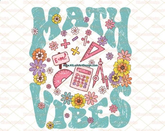 Math Vibes Png, Teacher Math Png, Spring Math, Flower Teacher Png, Fall Flower Lettering, Sublimation, PNG Sublimation Design