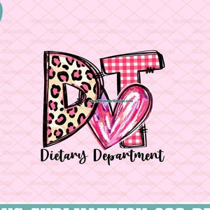 Valentine Dietary Department Png, DT Png, Healthcare Png, Lunch Lady PNG, Dietary Png, Dietary Doodle, Hand Drawn, PNG Sublimation Design