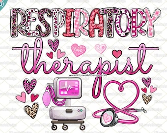 Respiratory Therapist Png, Therapist Png, Respiratory Png, Valentine Nurse Png, Valentine Lettering, Sublimation, PNG Sublimation Design