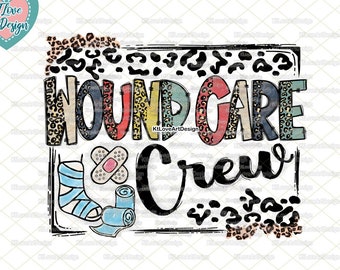 Wound Care Crew PNG: Leopard Lettering Sublimation Design (Digital Download)