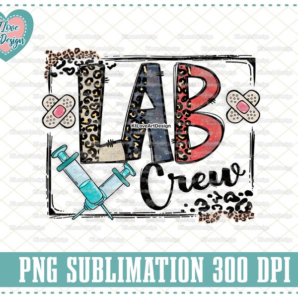 Lab Crew, Cath Lab Png, Laboratory Png, Leopard Lettering, Sublimation, PNG Sublimation Design