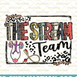 Das Stream Team Png, Urologie-Krankenschwester Png, Vintage Urologie Png, Beruf Design, Sublimation, PNG Sublimationsdesign
