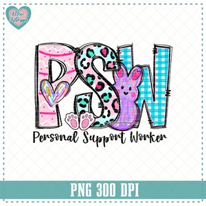 PSW Personal Support Worker Easter Bunny PNG Design Digital Download
